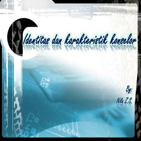 2.identitas dan karakteristik konselor