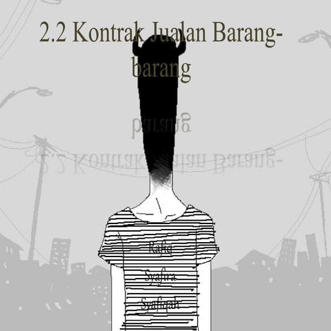 2.2 KONTRAK JUALAN  BARANG-BARANG