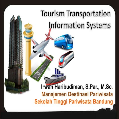 2. Sistem Informasi Transportasi Pariwisata - Tourism Transportation Information Systems 2
