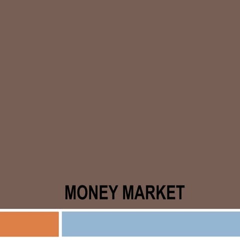 2.money market