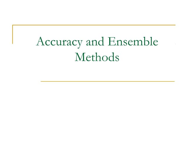 2.8 accuracy and ensemble methods