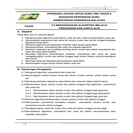 2.0 menggunakan algoritma melalui pseudokod dan carta alir