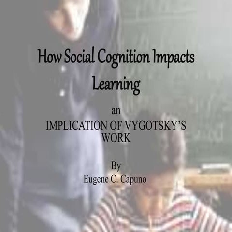 2.how social cognition impacts learning