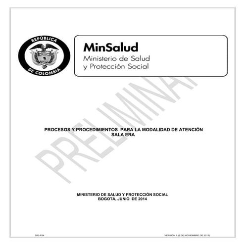 Procesos y procedimientos de atención en salas era