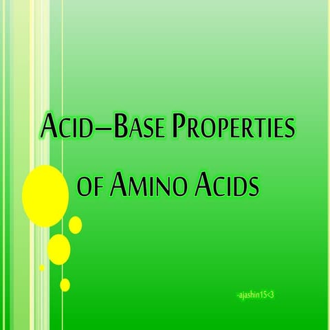 Acid –Base Properties of Amino Acids