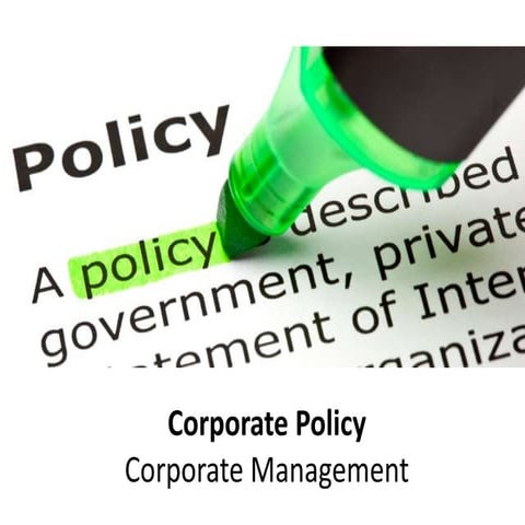 Corporate policy -  corporate management - Manu Melwin Joy