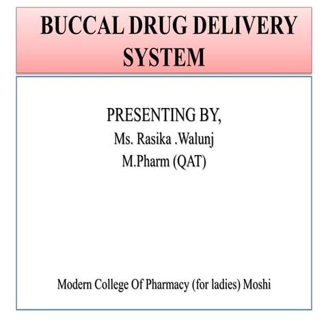 buccal drug delivery system