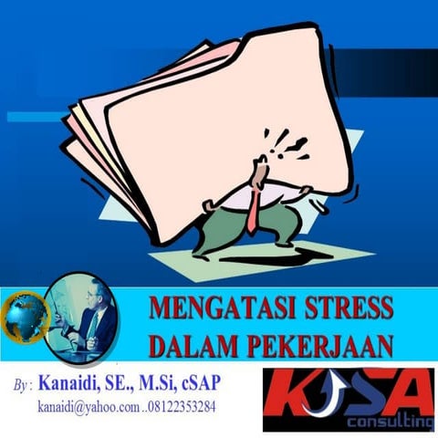 Pelatihan "Cara Mengatasi Stress dalam Pekerjaan"
