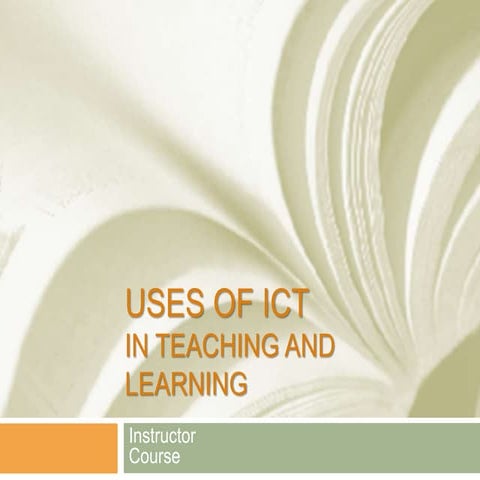 2.4 uses of ict in teaching and learning