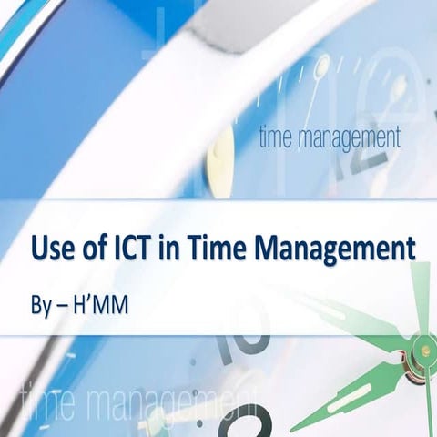 2.6 use of ict in time management