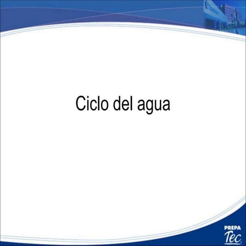 2.3 ciclo del agua