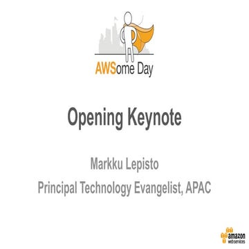 AWSome Day Philippines Keynote 2015