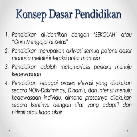 KONSEP DASAR PENDIDIKAN