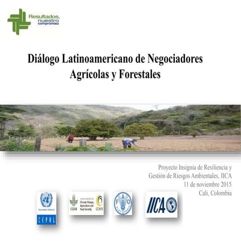 Diálogo Latinoamericano de Negociadores Agrícolas y Forestales