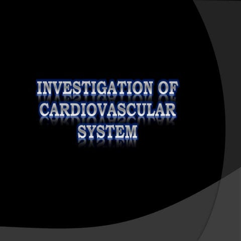 2. investigation of cardiovascular system )2(