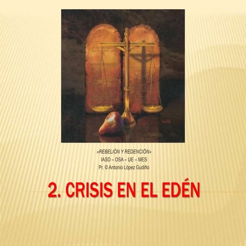 2. crisis en el edén