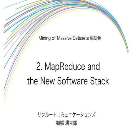 2.2. map reduce and the new software stack