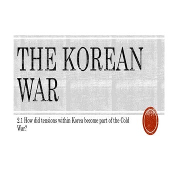 Sec 4N Hist (Elec) Chapter 9: Korean War Part 1