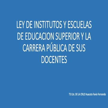 2.1 ley institutos y escuelas de educacion superior