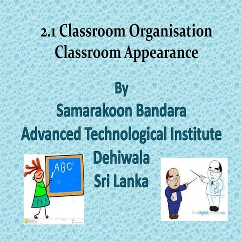 2.1 a classroom org classroom appearance