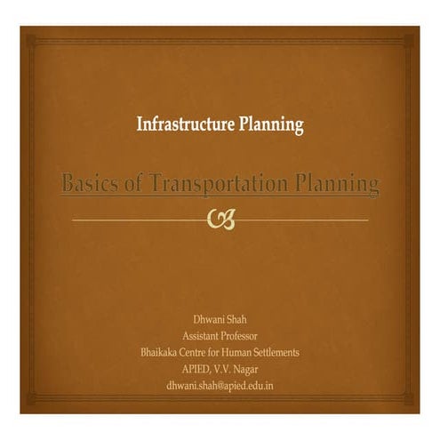 Basics of transportation planning