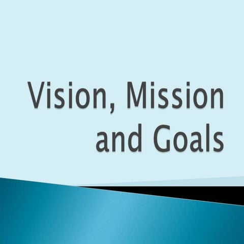 vision mission and goals of the curriculum