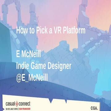 How to Pick a VR Platform | Edward McNeill