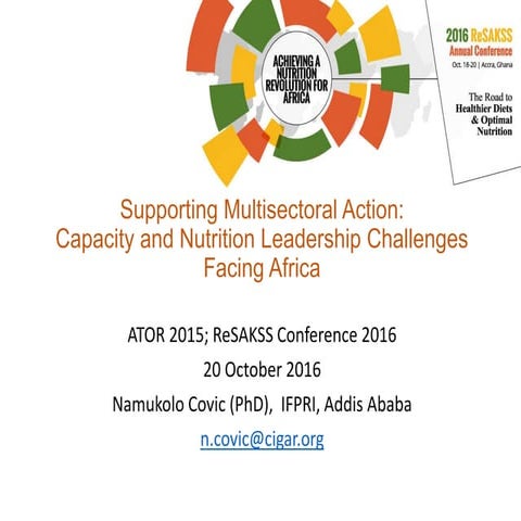 Supporting Multisectoral Action: Capacity and Nutrition Leadership Challenges...
