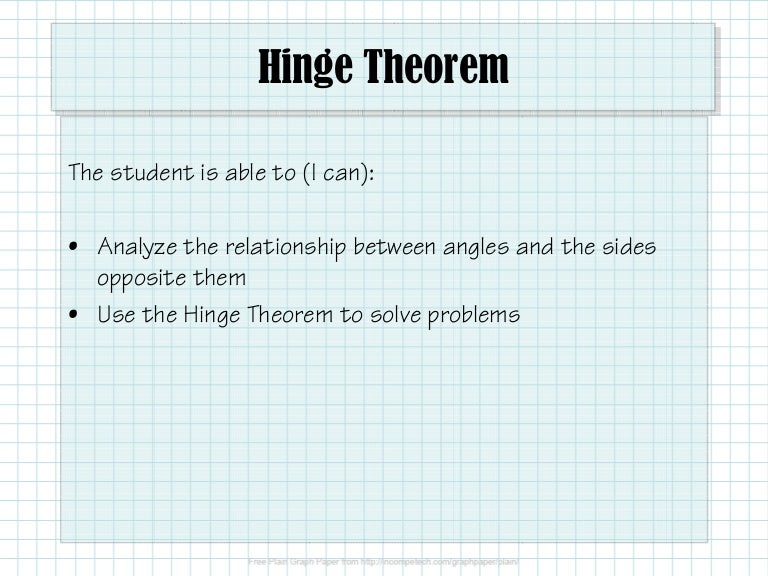 2.5.4 Hinge Theorem