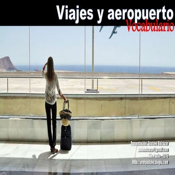Vocabulario: aeropuerto y viajes
