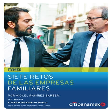 Conoce los 7 retos de las empresas familiares | PDF
