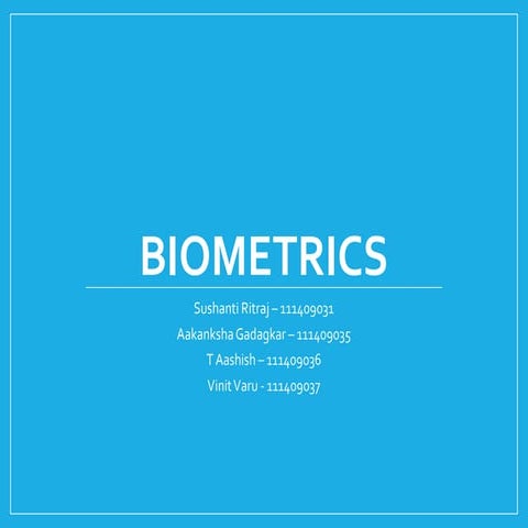 Introduction to Bio-metrics and it's types