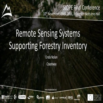 SLOPE Final Conference - remote sensing systems