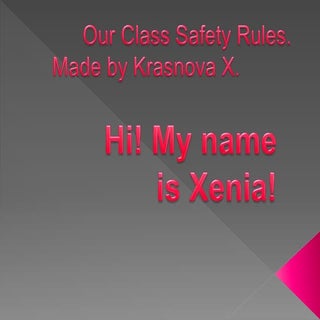 Hi! my name is Xenia