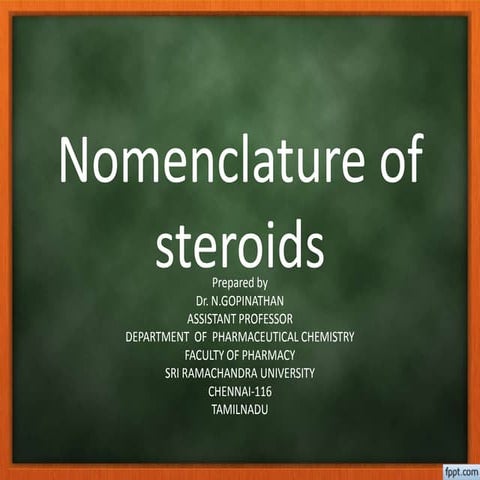 2.nomenclature of steroids