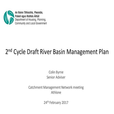2. 2nd Cycle Draft River Basin Management Plan - Colin Byrne