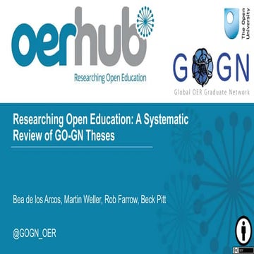 Researching Open Education: A Systematic Review of GO-GN Theses 