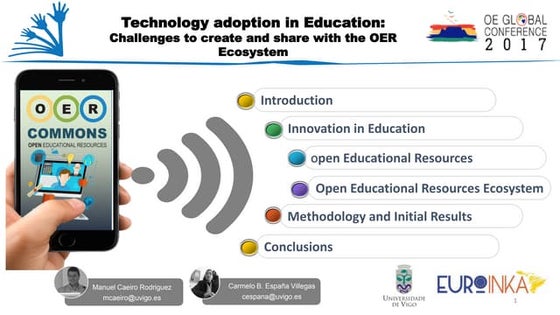 Technology adoption in Education: Challenges to create and share with the OER...