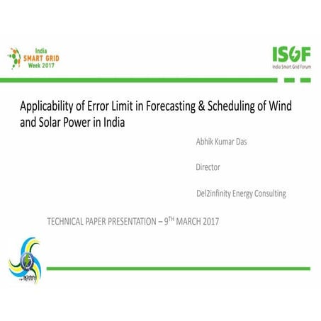Applicability of Error Limit in Forecasting & Scheduling of Wind & Solar Powe...
