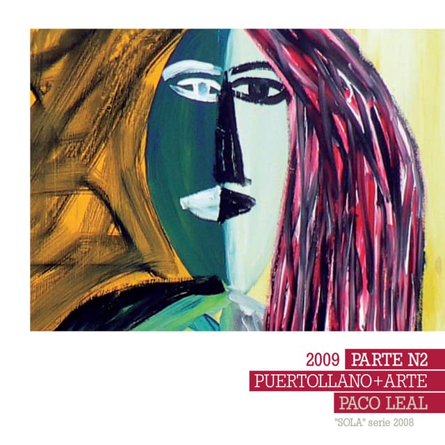 2009 Parte N2 Puertollano+Arte 'Sola' Paco Leal