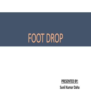 2. Foot drop | PPTX