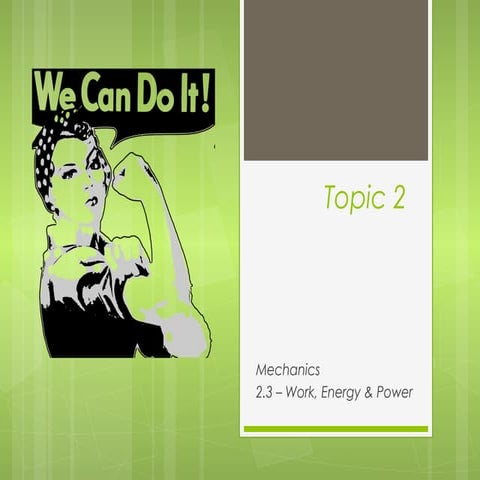 2.3 work, energy &amp; power 2017