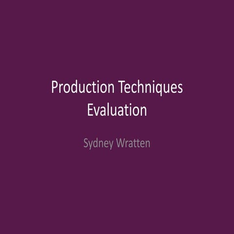 2. production techniques evaluation pro forma(1) (1)