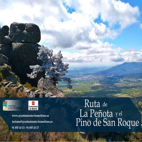 Ruta de la Peñota y Pino San Roque