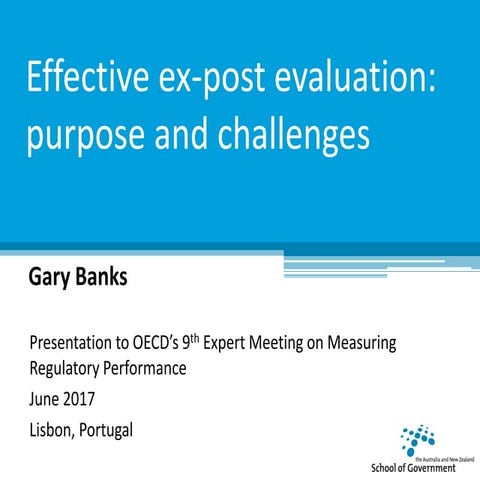 Effective ex post Evaluation: Purpose and Challenges