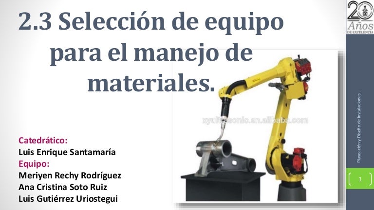 2.3 Selección De Equipo Para El Manejo De Materiales Pdf