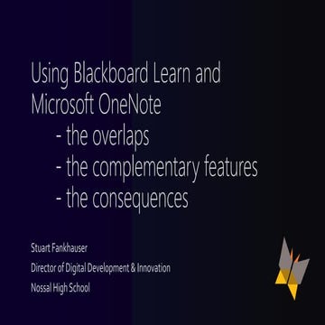 Using Blackboard Learn alongside Microsoft OneNote: the overlaps, the complem...