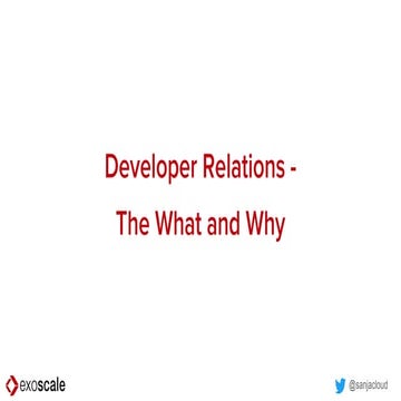 Sanja Bonic: Developer Relations Is (Not) Sales, Community Management, Conten...