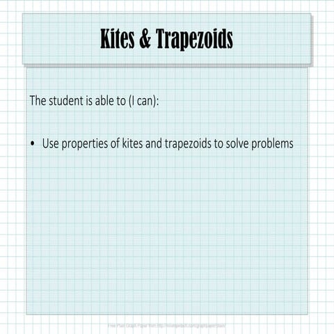 2.8.5 Kites and Trapezoids