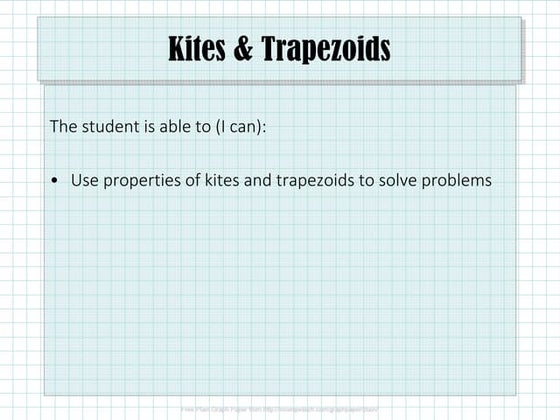 2.8.5 Kites and Trapezoids